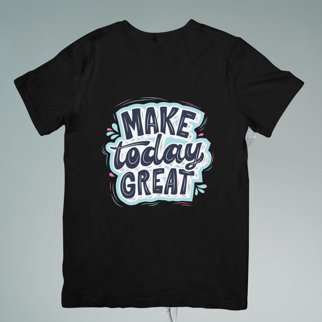 Make today Great